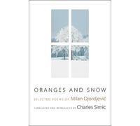 Milan Djordjević Oranges and Snow (Copertina rigida) Facing Pages