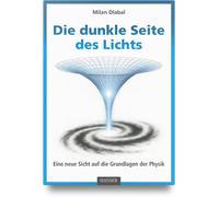 Milan Dlabal Die dunkle Seite des Lichts: Eine neue Sicht auf die Gr (Tascabile)