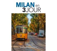 Milan en 3 Jours Édition des Jeux olympiques d’hiver 2026