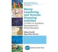 Milan Frankl Ayse Ebru Money Laundering and Terrorist Financing Act (Tascabile)