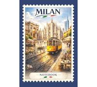 Milan Italy Travel Notebook: European City Street Journal | Vintage Postage Stamp Cover | Lined Journal for Writing & Gifts