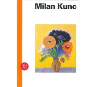 Milan Kunc - [Skira]