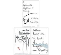 Milan Kundera 3 Books Collection Set (The Unbearable Lightness of Being, Immortality & The Book of Laughter and Forgetting)