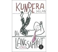 Milan Kundera Die Langsamkeit (Tascabile)