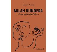 Milan Kundera: "Ecrire, quelle drôle d'idée !"