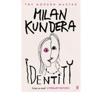 Milan Kundera Identity (Tascabile)