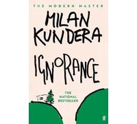 Milan Kundera Ignorance (Tascabile)
