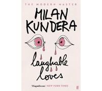 Milan Kundera Laughable Loves (Tascabile)