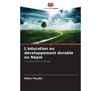 Milan Poudel L'éducation au développement durable au Népal (Tascabile)