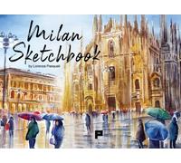 Milan sketchbook - [Massimiliano Piretti Editore]