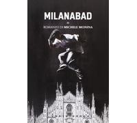 Milanabad - [Castelvecchi]