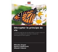 Milanko Stupar Vitomir Vidovic Slavica Stefa Décrypter le principe d (Tascabile)