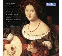 Milano 1536 - Pescatore Che Va Cantando: Intabolatura De Leuto ... (Audio Cd)