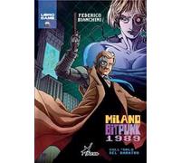 Milano Bitpunk 1989. Sull'orlo del baratro