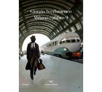 Milano calibro 9 - Scerbanenco Giorgio