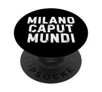 Milano Caput Mundi Città Simpatica Uomo Donna Bambino PopSockets PopGrip Adesivo