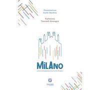 Milano città di passaggio o di nuove radici?