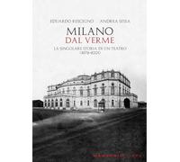 MILANO. DAL VERME - RESCIGNO EDUARDO, SESSA ANDREA - Manzoni Editore
