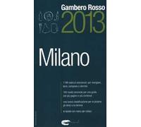 Milano del Gambero Rosso 2013
