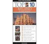 Milano e dintorni. Ediz. illustrata