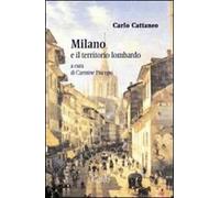Milano e il territorio lombardo