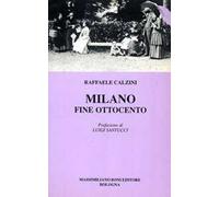 Milano fine Ottocento