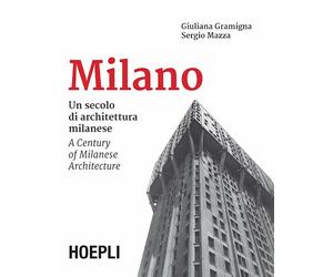 MILANO - GRAMIGNA GIULIANA, MAZZA SERGIO - HOEPLI