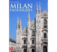 Milano. Higlights. Ediz. inglese [Lingua Inglese]: Highlights