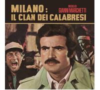 Vinile Gianni Marchetti - Milano: Il Clan Dei Calabresi (7")