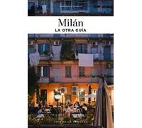 Milano, la otra guia