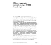 Milano negoziata: narrazioni dopo il 1953