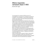 Milano negoziata: narrazioni dopo il 1953