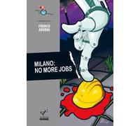 Milano: no more jobs
