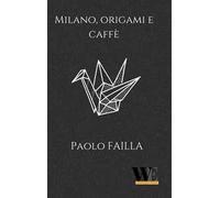 Milano, origami e caffè