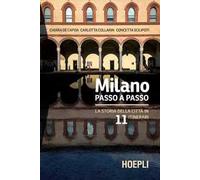 MILANO PASSO A PASSO - DE CAPOA CHIARA, COLLARIN CARLOTTA - HOEPLI