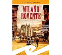 Milano rovente. L'estate feroce del commissario Ferrazza