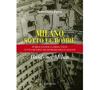 Milano sotto le bombe