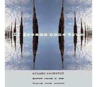 Milano Swingtet - If Dreams Come True