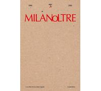 MilanOltre 1986-2016 - [Scalpendi]
