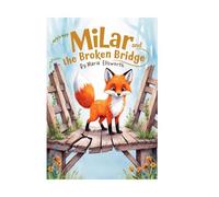 Milar and the Broken Bridge