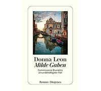 Donna Leon Wern Milde Gaben: Commissario Brunettis einunddreißigster (Tascabile)