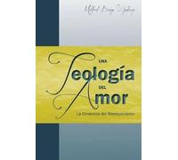 Mildred Bangs Wynkoop Una teología del amor (Tascabile)