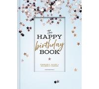 Mildred F. Parker Charles L. Allen The Happy Birthday Book (Copertina rigida)