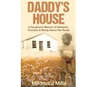 Mildred J Mills Daddy's House (Copertina rigida)