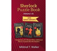 Mildred T Walker Sherlock Puzzle Book (Volume 1-3) (Tascabile)