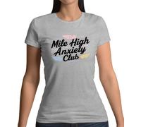 Mile High Ansia Club - Donna T-Shirt - Aviatore Divertente Viaggi Spaventato
