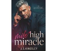 Mile High Miracle: A Grumpy Billionaire Silver Fox Christmas Romance