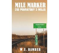 Mile Market 312 Purgatory 3 Miles