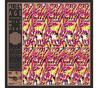 Mile Me Deaf - Alien Age