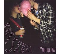 Mile Me Deaf - Eat Skull